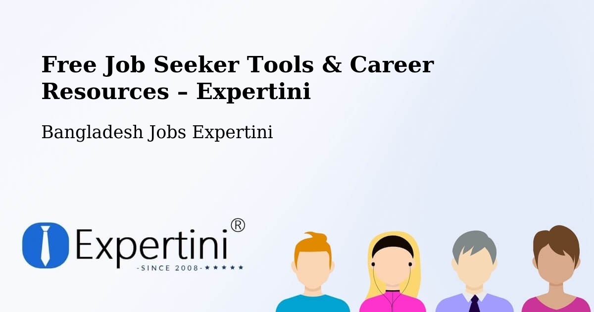 Free Job Seeker Tools & Career Resources – Manikchari - Manikchari, Bangladesh Jobs Expertini