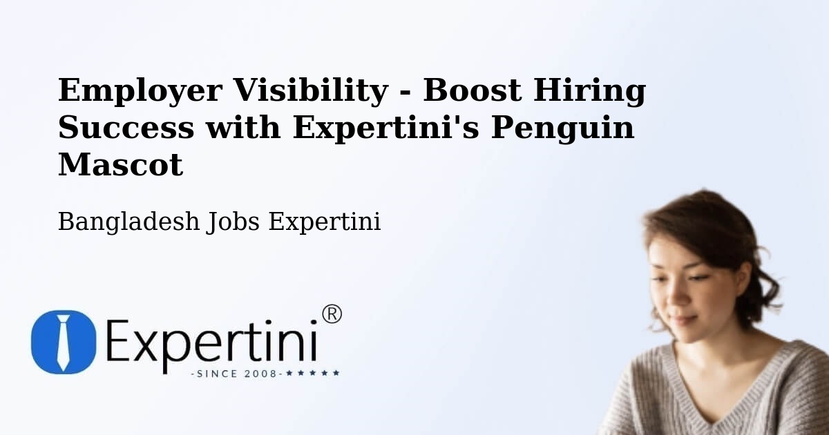 CV and Resume Visibility Optimization – Manikchari - Bangladesh Jobs Expertini
